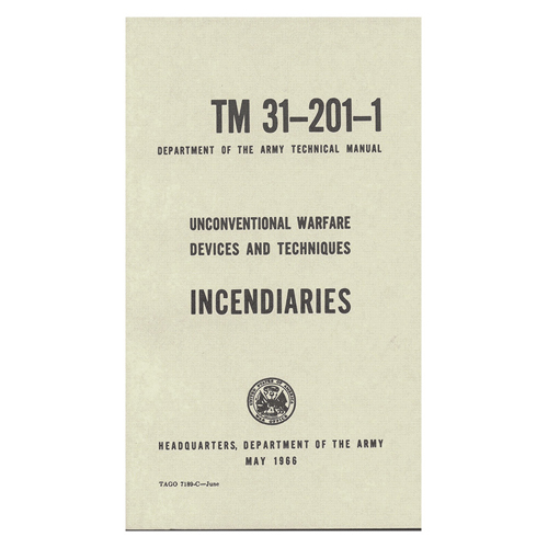 Military Issue Field Manuals - Unconventional Warfare Devices And Technical