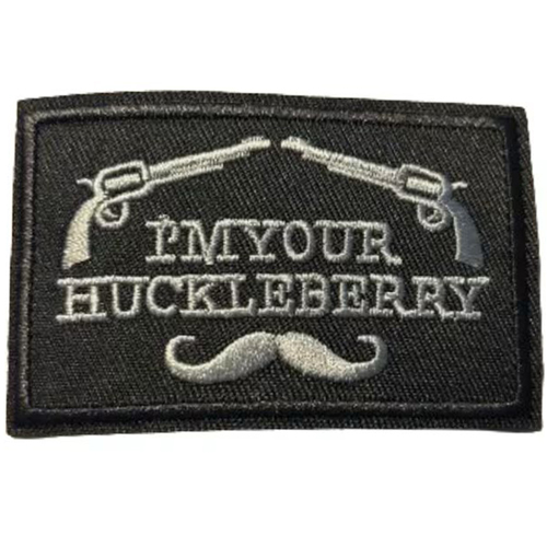 Gear Stock I'm Your Huckleberry Patch
