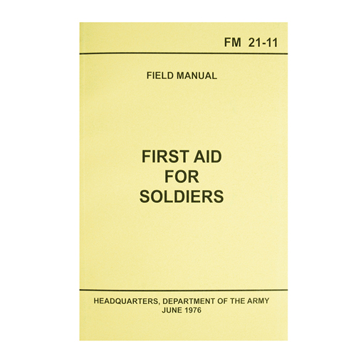 First Aid for Soldiers FM21 Manual
