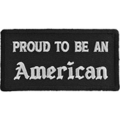 Proud To Be An American Patch