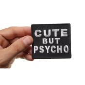 Cute But Psycho Patch - 3x2.75 inch