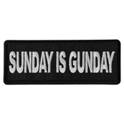 Sunday is Gunday Embroidered Patch