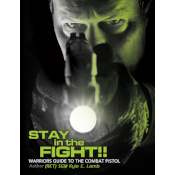 5.11 Tactical Stay in the Fight Warriors Guide to the Combat gun