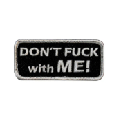 3.25 Inch Rectangle Don't Fuck With Me Name Tag Patch