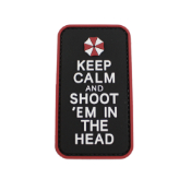 Keep Calm and Shoot 'Em Patch